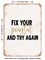 DECORATIVE METAL SIGN - Fix Your Ponytail and Try Again - 3 - Vintage Rusty Look